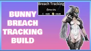 Bunny Breach Tracking Build | The First Descendant