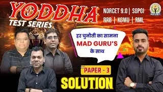 YODDHA Test Series | NORCET 9.0 test paper का सबसे दमदार Solution | Mad Guru's