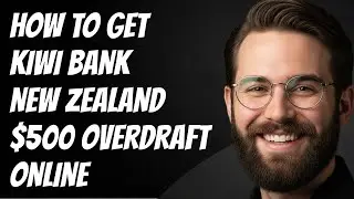 Как получить овердрафт в Kiwi Bank на 500 долларов онлайн