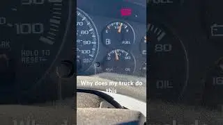 Why does my truck do this with oil pressure chevy Silverado 2000 4.8 L