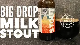 Big Drop Milk Stout By Big Drop Brewing Company | British Craft Beer Review