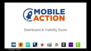 Mobile Action - App Store Optimization & Intelligence Tool- Dashboard & Visibility Score
