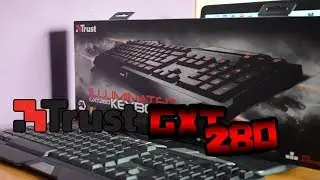 UNBOXING TRUST GXT 280 !