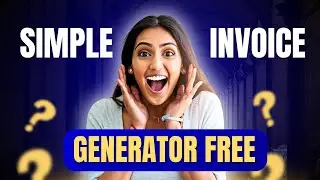 Simple Invoice Generator Free | Create Professional Invoices in 1 Minute (Free & Easy Tool)