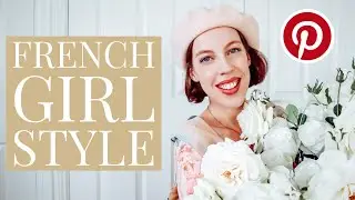 FRENCH GIRL STYLE 📌 Pinterest aesthetic style guide