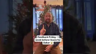 Feedback Friday - 1 week before I leave for Dakar