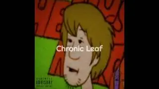 Chris.Topher - Chronic Leaf