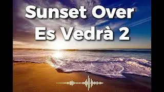 Sunset Over Es Vedrà 2