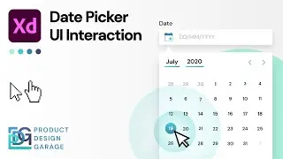 Date Picker UI Interaction Design | Prototype | Adobe XD | High Fidelity Design Deliverables | PDG