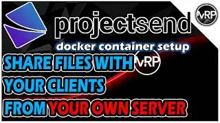 ProjectSend - FREE File Sharing Software that you can self-host | Self-Hosting Lab Series