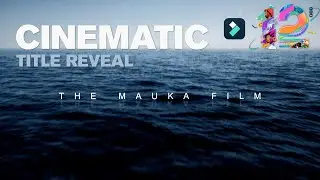 How To Create CINEMATIC TITLE  Reveal In Filmora | Mauka Tutorial