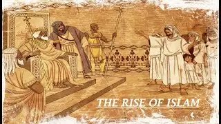 Rise of Islam - 7th century