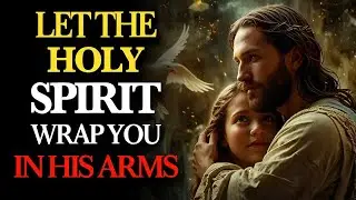 THE 7 POWERFUL WORDS FROM THE HOLY SPIRIT That Will CHANGE Your Life Forever