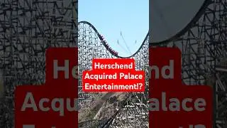 Herschend Acquired Palace Entertainment!? #shorts