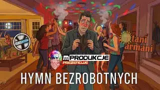 MProdukcje - Hymn Bezrobotnych