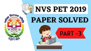 NVS PREVIOUS YEAR PET PAPER 2019 | PART-3