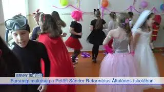 Farsangi mulatság a Petőfi Sándor Református Általános Iskolában