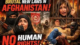 NO HUMAN RIGHTS in Afghanistan? Shocking New Laws Expose Brutal Reality 😱&rdquo;