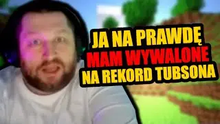 MAMMON PRZYPOMINA ŻE NIE OBCHODZI GO REKORD TUBSONA! ALE PRÓBUJE GO POBIĆ 😭😳