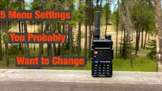 Baofeng Basics-5 настроек, которые вы, вероятно, захотите изменить