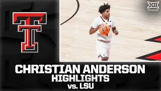 Christian Anderson Drops 27 Points vs. LSU