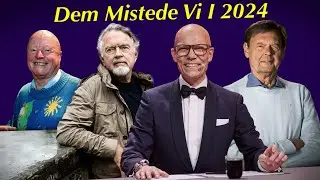 Dem Mistede Vi I 2024