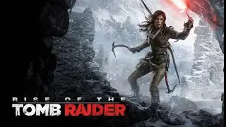 Rise of the Tomb Raider NO COMMENTARY PLAYTHROUGH PART 4