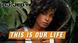 DJ JEDY - This is our Life (Official Music Video) | Emotional Deep House