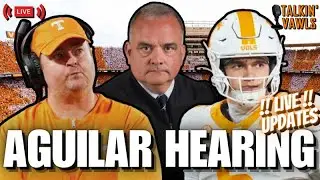 Joey Aguilar Eligibility Hearing | LIVE Updates | Tennessee Vols Football