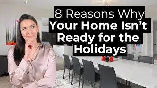 8 Reasons Why Your House Isn't Ready for the Holidays