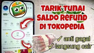 Cara Tarik Tunai Saldo Refund Tokopedia Ke Rekening - Tarik Saldo Pengembalian Tokopedia Ke Rekening