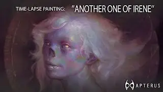 Time-lapse painting: 'ANOTHER ONE OF IRENE'