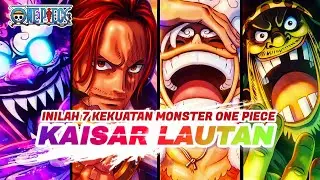 LENGKAP‼️ SEMUA KAISAR LAUTAN BERSERTA KEKUATAN-NYA ☠️🔥