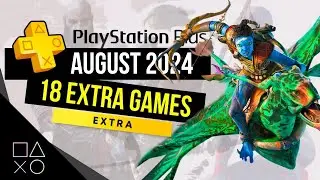 PlayStation Plus Extra August 2024 Games | PS Plus Extra August 2024