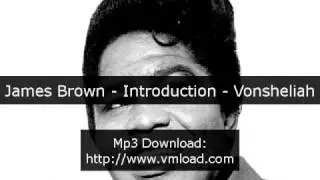 James Brown - Introduction - Vonsheliah