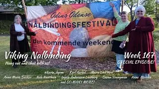 Viking Nalbinding in Denmark with Karin, Karl, Maria, Anne, Nele, Ingela and so many more; Week 167