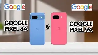 Google Pixel 8A vs Google Pixel 9A - Riserater