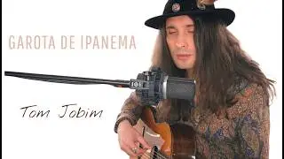 Garota de Ipanema - Tom Jobim (Brasea)