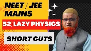 52) Lazy physics tricks | Capacitors | Jee mains and Neet 2023 |