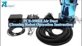 PCS-350III Air Duct Cleaning Robot Operation Instruction #ductcleaning #cleanmachine