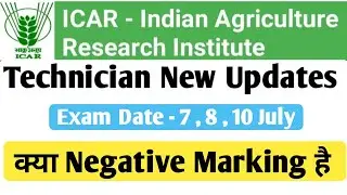 icar iari technician negative marking ? | क्या Negative marking है icar technician | admit card 2023