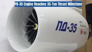 Russian Engine Breakthrough: PD-35 Hits 35 Tons of Thrust