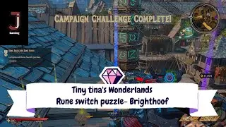 Tiny Tina's Wonderlands Rune switch puzzle location and solution in Brighthoof