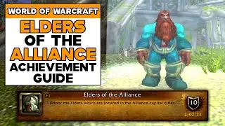 WORLD OF WARCRAFT Elders Of The Alliance Achievement Guide
