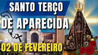 📿 TERÇO DE APARECIDA HOJE 📿 SANTO TERÇO DE NOSSA SENHORA APARECIDA – UMA ORAÇÃO QUE TOCA O CÉU