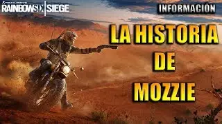 LA HISTORIA DE MOZZIE RAINBOW SIX SIEGE EN ESPA&Ntilde;OL | BURNT HORIZON | ANJUSER