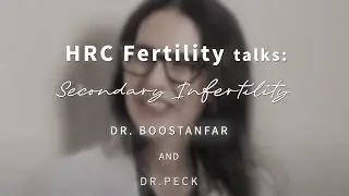 Secondary Infertility with Dr. Alison Peck