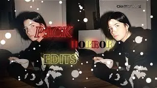 EDITS HORROR PACKS || ALIGHT MOTION QR CODE (Project file , colorings & Effects !!)