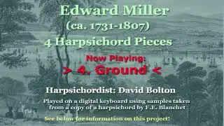 Edward Miller (1731-1807) 4 Harpsichord pieces (published 1771)