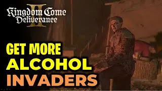 Возьми ещё алкоголя &mdash; Invaders | Kingdom Come Deliverance II (KCD2)